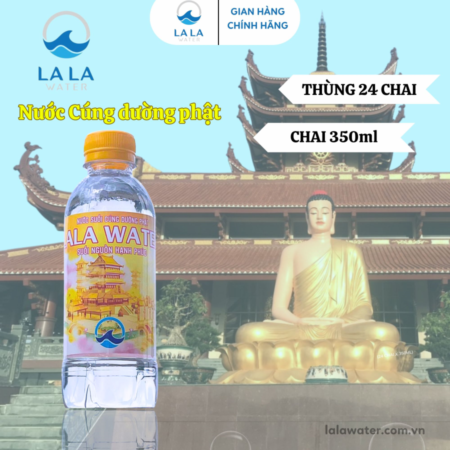 NƯỚC CÚNG DƯỜNG PHẬT LALA WATER 350ML (24 CHAI/THÙNG)